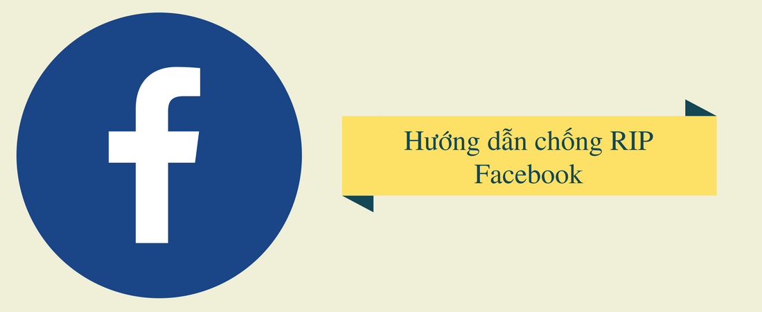 Hướng dẫn chống Fanpage Facebook chết